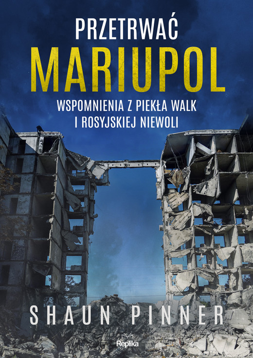 okładka Przetrwać Mariupol ebook | epub, mobi | Shaun Pinner