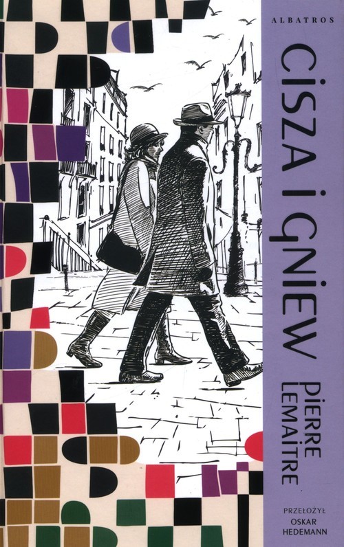 okładka Lata chwały Tom 2 Cisza i gniew książka | Pierre Lemaitre