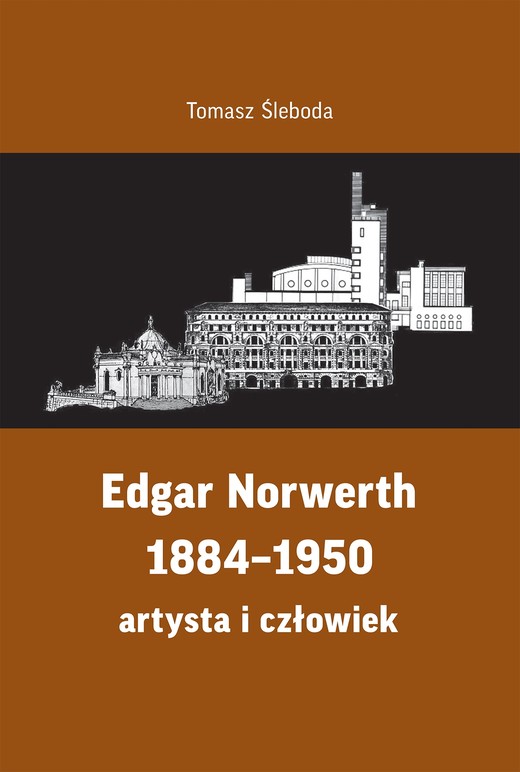 okładka Edgar Norwerth 1884-1950. Artysta i człowiek książka