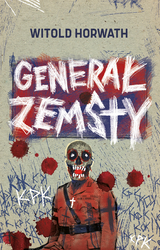 okładka Generał zemsty ebook | epub, mobi | Witold Horwath