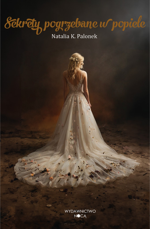 okładka Sekrety pogrzebane w popiele ebook | epub, mobi | Natalia K. Palonek