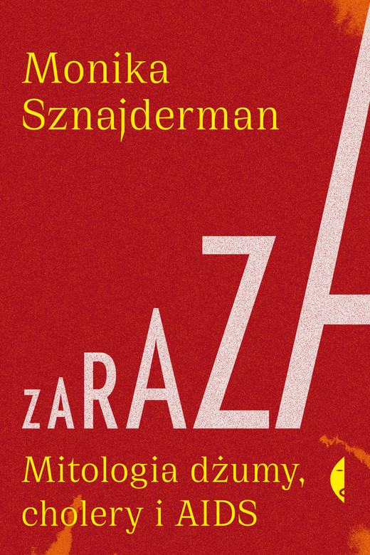 okładka Zaraza ebook | epub, mobi | Monika Sznajderman
