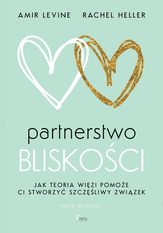 okładka Partnerstwo bliskości ebook | epub, mobi | Rachel Heller, Amir Levine
