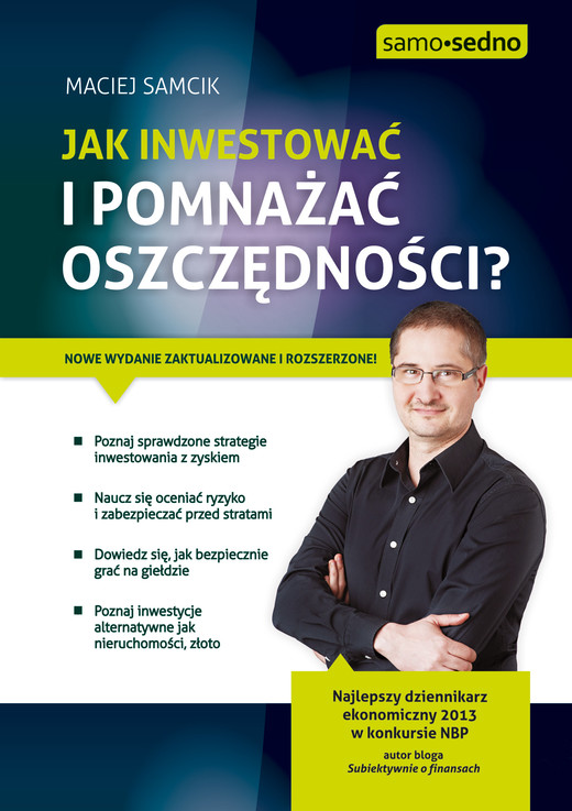 okładka Samo Sedno - Jak inwestować i pomnażać oszczędności? ebook | epub, mobi | Maciej Samcik