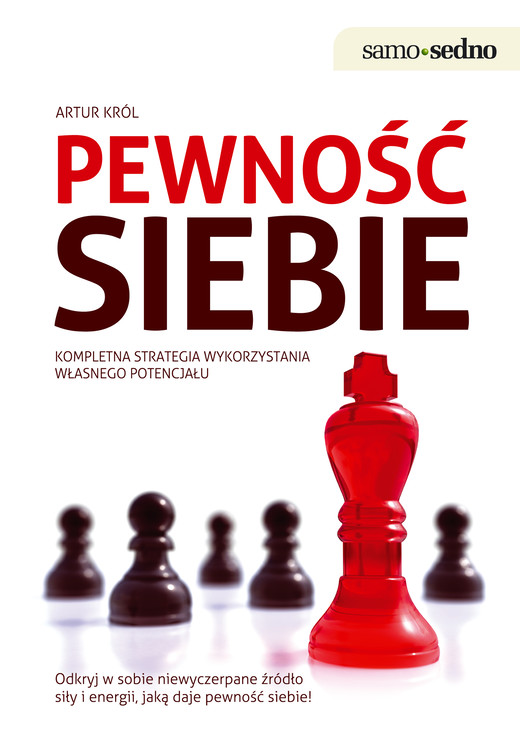 okładka Samo Sedno - Pewność siebie ebook | epub, mobi | Artur Król