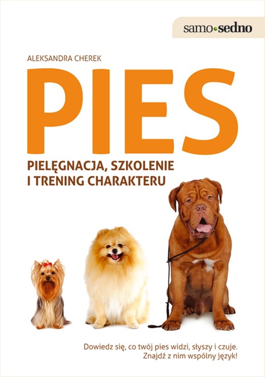 okładka Samo Sedno - Pies ebook | epub, mobi | Aleksandra Cherek