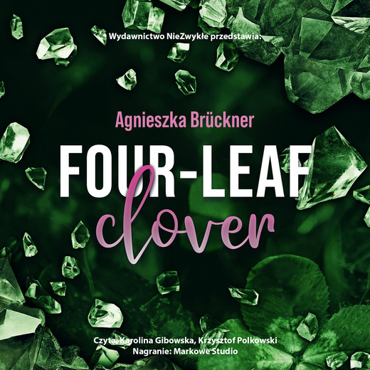 okładka Four-Leaf Clover audiobook | MP3 | Agnieszka Brückner