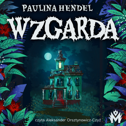 okładka Wzgarda audiobook | MP3 | Paulina Hendel
