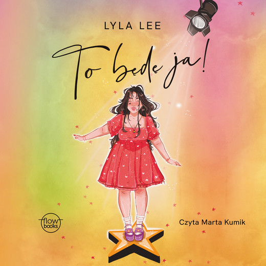 okładka To będę ja! audiobook | MP3 | Lyla Lee