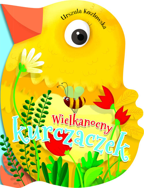 okładka Wielkanocny kurczaczek książka | Urszula Kozłowska