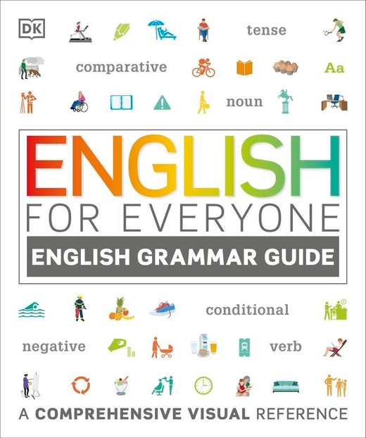 okładka English for Everyone English Grammar Guide. A comprehensive visual reference wer. angielska książka