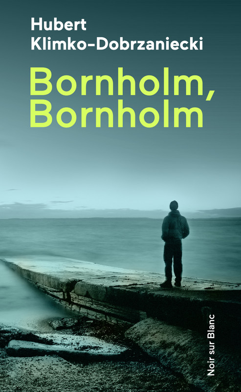 okładka Bornholm, Bornholm ebook | epub, mobi | Hubert Klimko-Dobrzaniecki