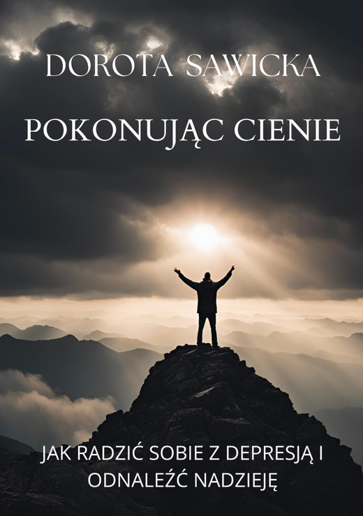 okładka Pokonując cienie ebook | epub, mobi | Dorota Sawicka