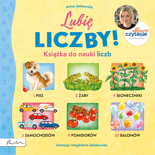 okładka Lubię liczby! Książka do nauki liczb. Aktywne Czytanie książka