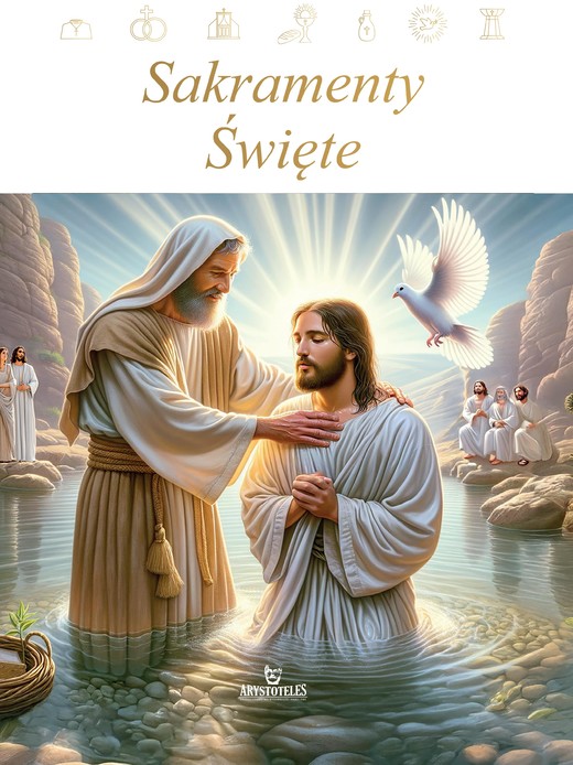 okładka Sakramenty Święte wyd. 2 książka