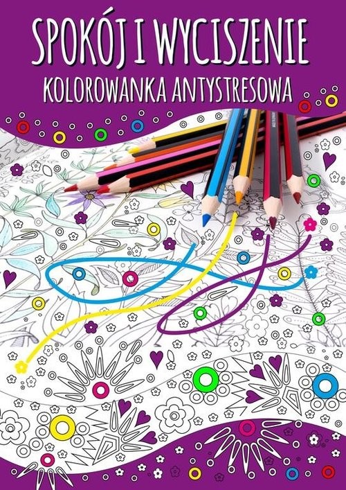 okładka Spokój i wyciszenie. Kolorowanka antystresowa książka