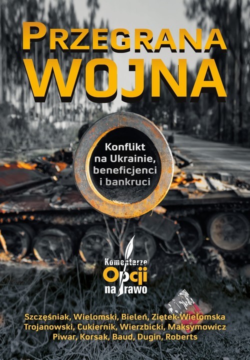 okładka Przegrana wojna Konflikt na Ukrainie, beneficjenci i bankruci książka