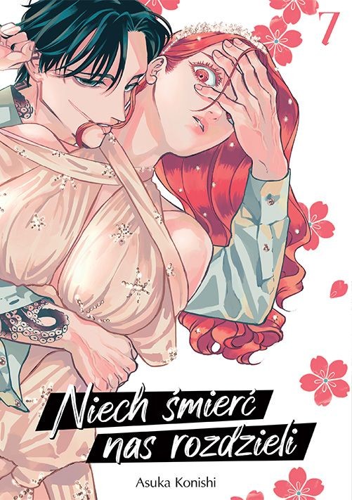 okładka Niech śmierć nas rozdzieli. Tom 7 książka | Asuka Konishi