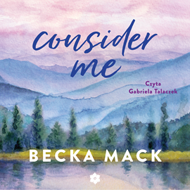 okładka Consider Me audiobook | MP3 | Becka Mack