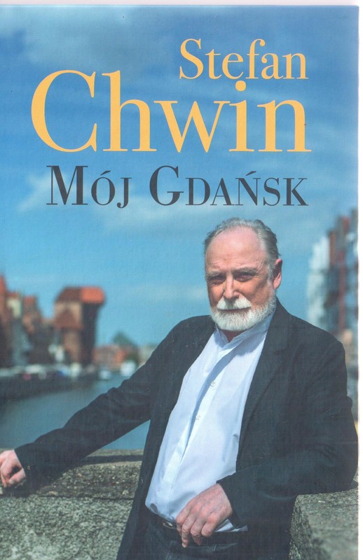 okładka Mój Gdańsk ebook | epub, mobi | Stefan Chwin