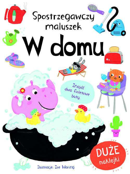 okładka Spostrzegawczy maluszek W domu książka