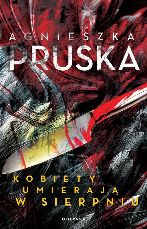 okładka Kobiety umierają w sierpniu ebook | epub, mobi | Agnieszka Pruska