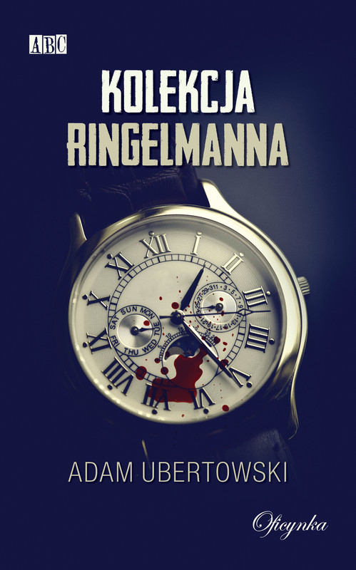 okładka Kolekcja Ringelmanna ebook | epub, mobi | Adam Ubertowski