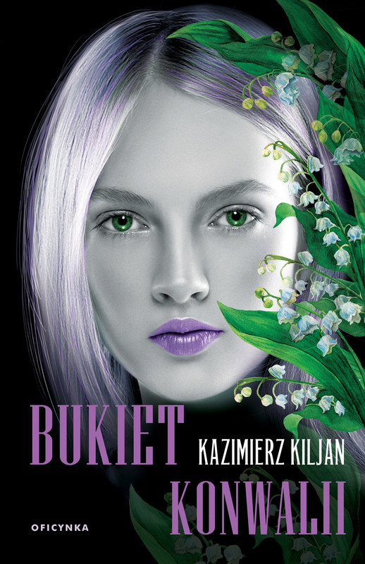 okładka Bukiet konwalii ebook | epub, mobi | Kazimierz Kiljan