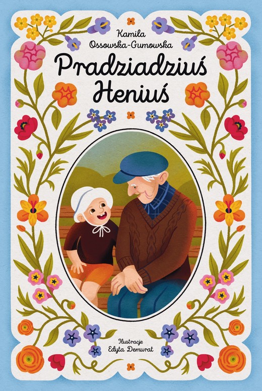 okładka Pradziadziuś Heniuś książka