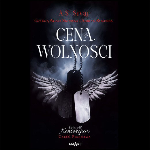 okładka Cena wolności. Spin off Konsorcjum Część Pierwsza audiobook | MP3 | A.S. Sivar