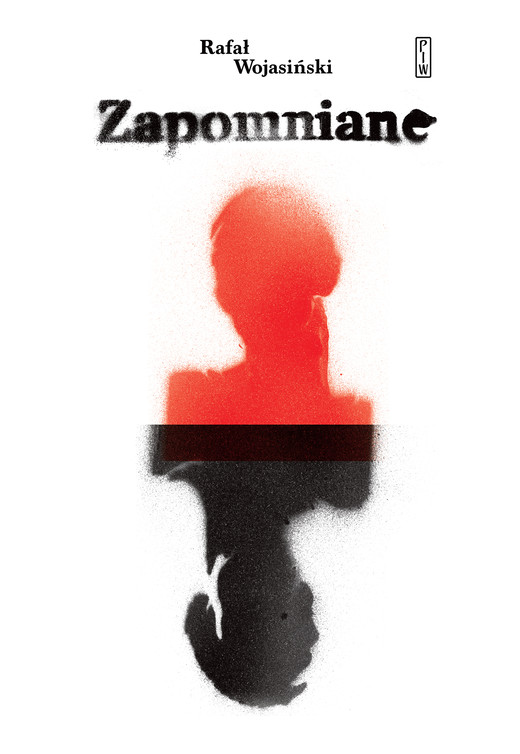 okładka Zapomniane ebook | epub, mobi | Rafał Wojasiński