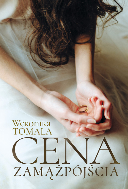 okładka Cena zamążpójścia ebook | epub, mobi | Weronika Tomala