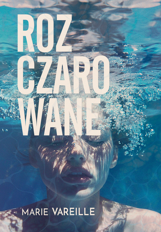 okładka Rozczarowane ebook | epub, mobi | Marie Vareille