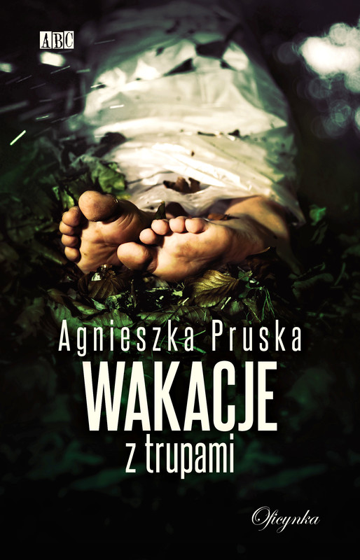 okładka Wakacje z trupami ebook | epub, mobi | Agnieszka Pruska