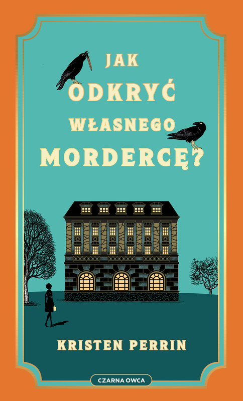 okładka Jak odkryć własnego mordercę? ebook | epub, mobi | Kristen Perrin