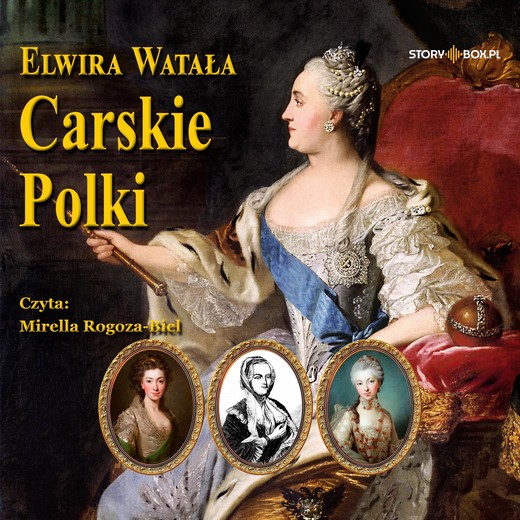 okładka Carskie Polki audiobook | MP3 | Elwira Watała
