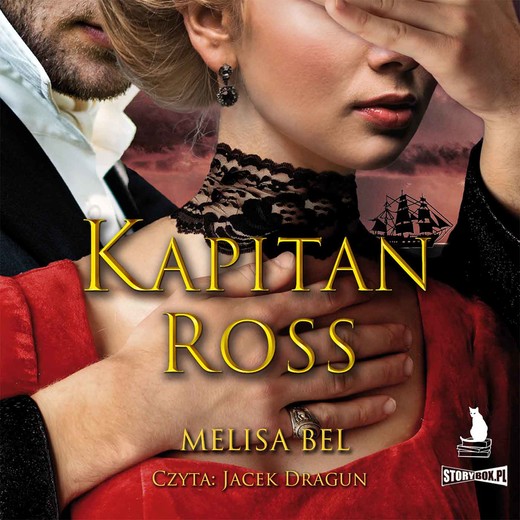 okładka Niepokorni. Tom 4. Kapitan Ross audiobook | MP3 | Melisa Bel