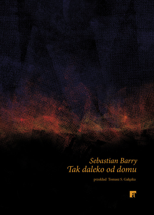 okładka Tak daleko od domu ebook | epub, mobi | Sebastian Barry