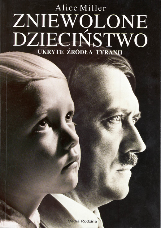 okładka Zniewolone dzieciństwo ebook | epub, mobi | Alice Miller