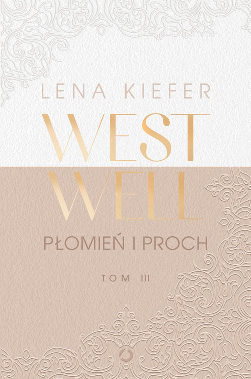okładka Westwell. Płomień i proch książka | Kiefer Lena