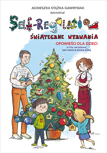 okładka Self-Regulation. Świąteczne wyzwania książka | Agnieszka Stążka-Gawrysiak