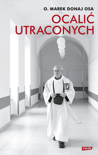 okładka Ocalić utraconych książka | Marek Donaj