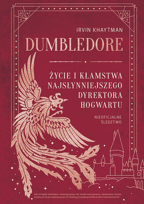 okładka Dumbledore. Życie i kłamstwa najsłynniejszego dyrektora Hogwartu książka | Irvin Khaytman