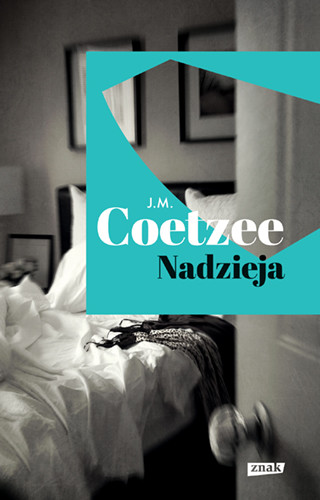 okładka Nadzieja książka | J.M. Coetzee