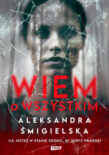 okładka Wiem o wszystkim książka | Aleksandra Śmigielska