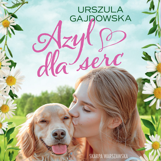 okładka Azyl dla serc audiobook | MP3 | Urszula Gajdowska
