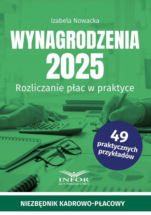 okładka Wynagrodzenia 2025. Rozliczanie płac w praktyce ebook | pdf | Izabela Nowacka
