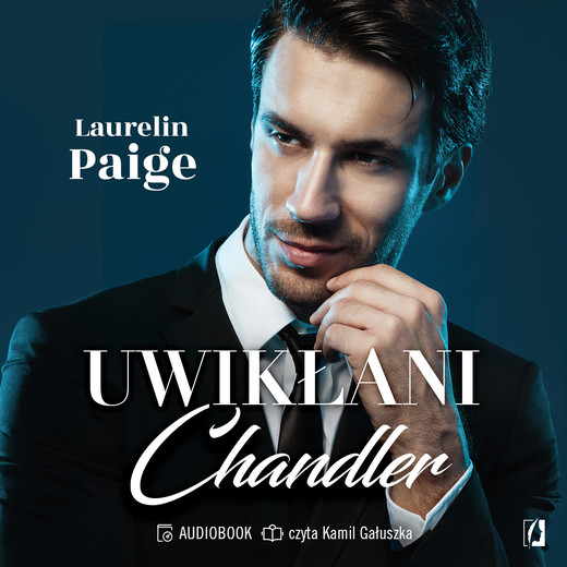 okładka Chandler. Uwikłani. Tom 5 audiobook | MP3 | Laurelin Paige