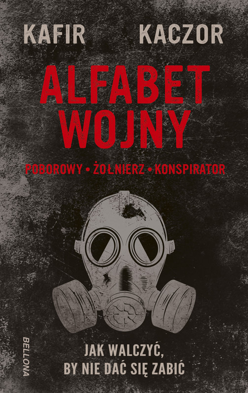 okładka Alfabet wojny ebook | epub, mobi | Kafir, Kaczor