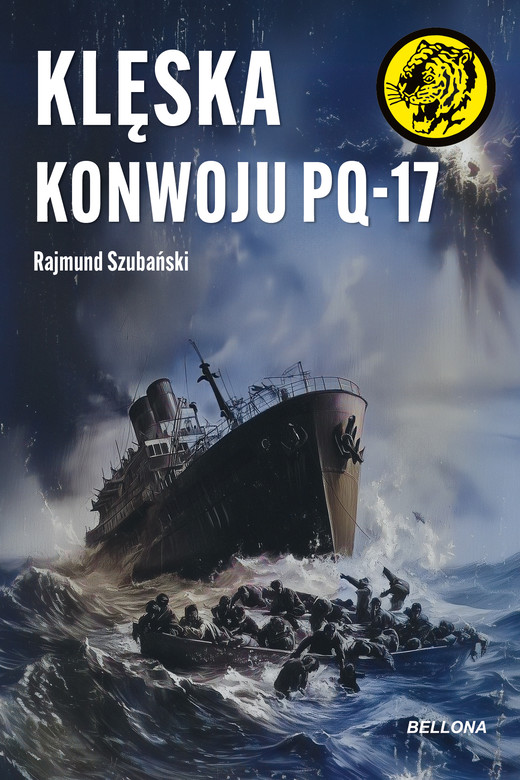 okładka Klęska konwoju PQ-17 ebook | epub, mobi | Szubański Rajmund